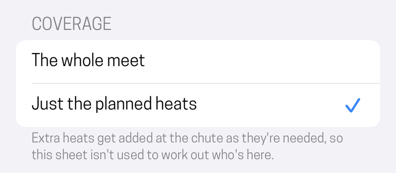 The Coverage setting, on a hand-built sheet that only plans part of the meet
